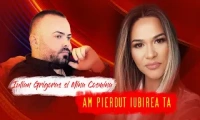 Iulian Grigoras si Mina Cosmina - Am pierdut iubirea ta
