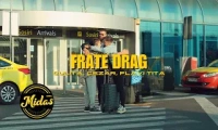 CULITA STERP X CEZAR X FLAVI TITA - FRATE DRAG